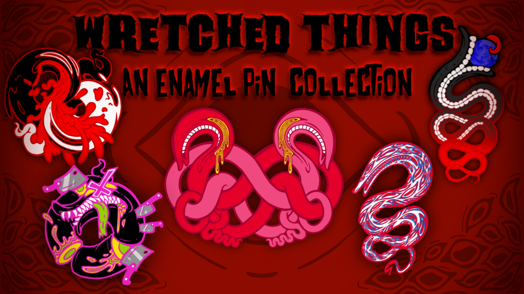 Wretched Things: Enamel Pin Collection